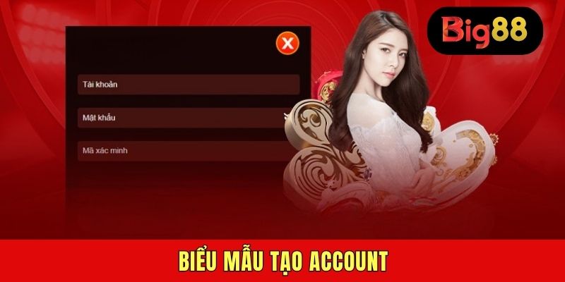 Biểu mẫu tạo account