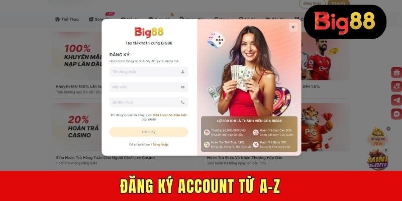 Đăng ký account từ A-Z