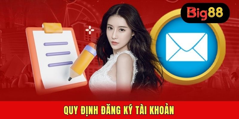 Quy định đăng ký tài khoản