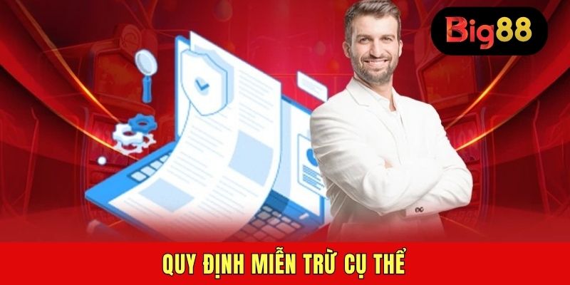 Quy định miễn trừ cụ thể
