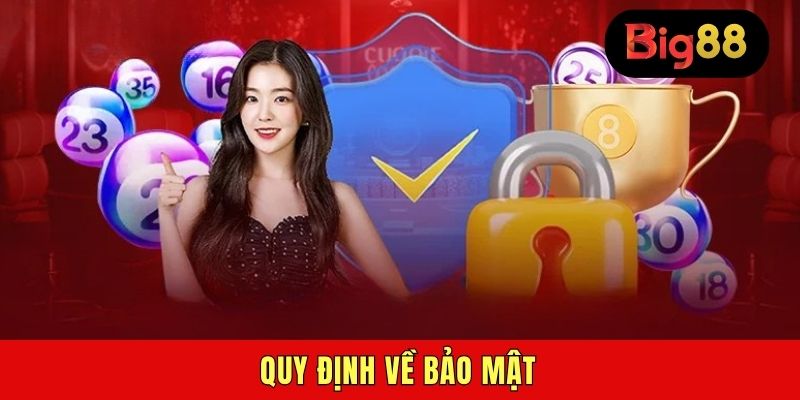 Quy định về bảo mật