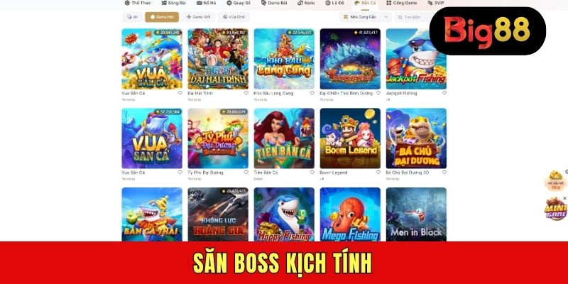 Săn boss kịch tính