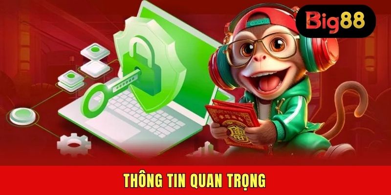 Thông tin quan trọng
