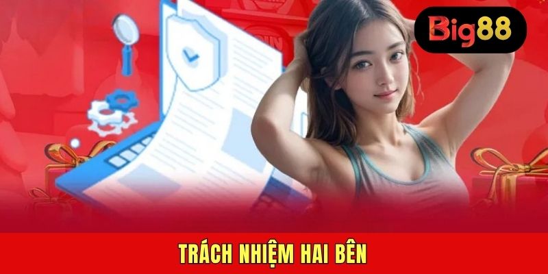 Trách nhiệm hai bên